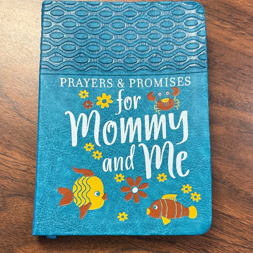Prayers & Promises for Mommy and Me